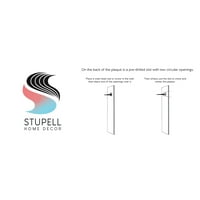 Stupell Industries čine me sretnim šarmantnim romantičnim rustikalnim zidnim pločama, 17, dizajn Daphne Polselli